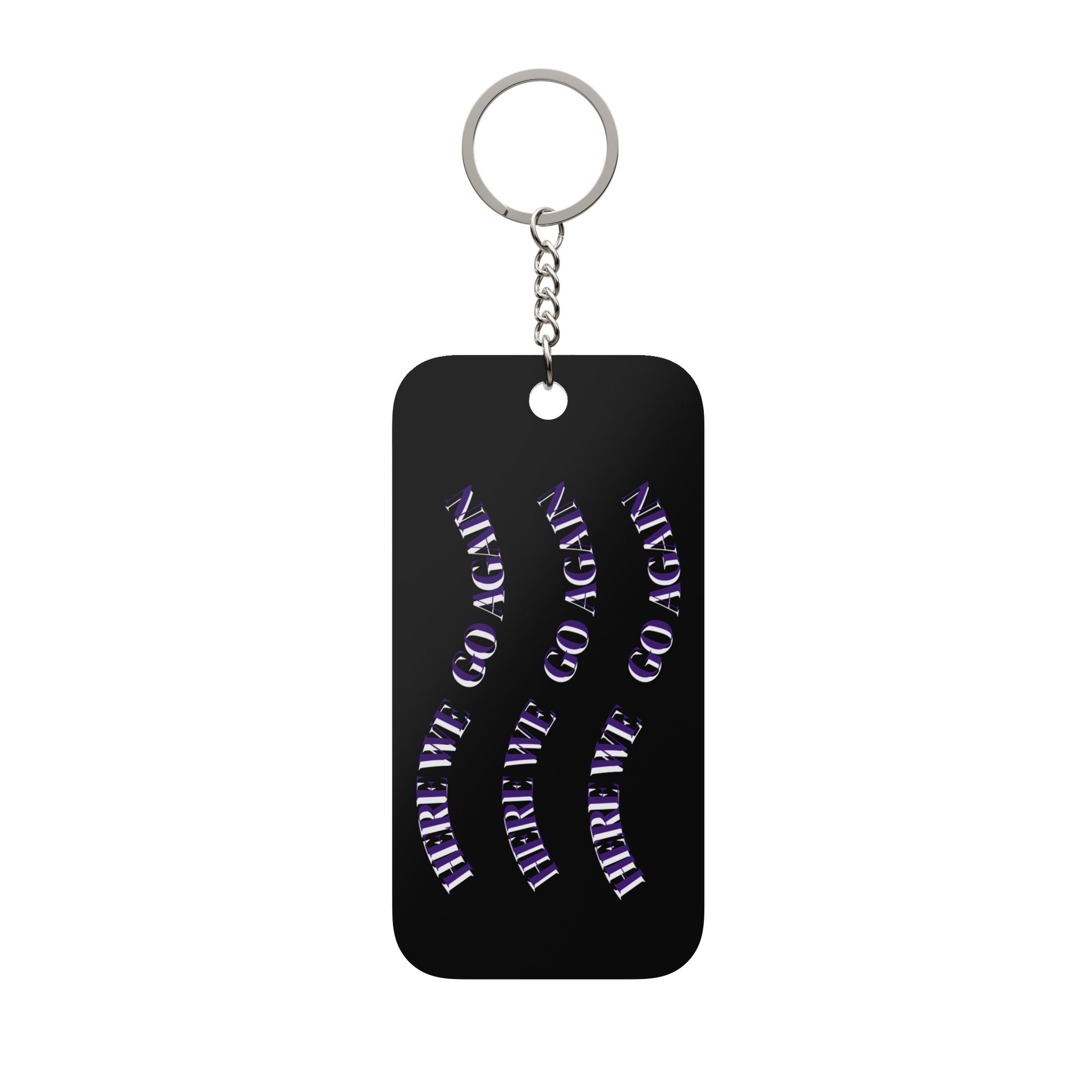Here We Go Again | Double-Sided Keychain Charm, NLA Juice